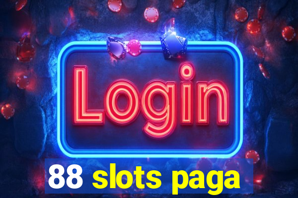 88 slots paga